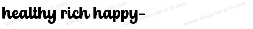 healthy rich happy字体转换